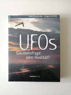 OVP | UFOs, Glaubensfrage oder REALITÄT | A. Crombroke, J. Schmitz