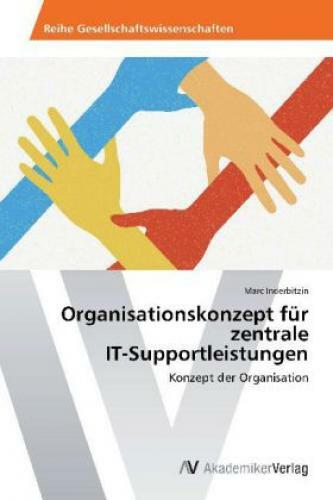 Thumbnail - Organisationskonzept Für Zentrale It-supportleistungen Konzept Der