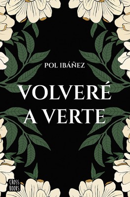 Volver� a verte by Ib��ez