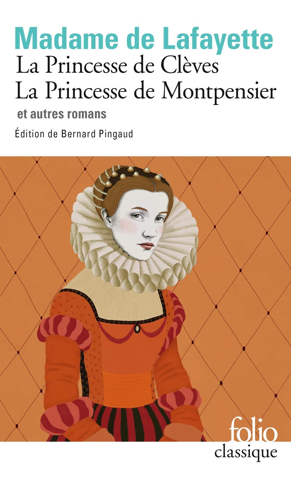 9782072884665 La Princesse de Clèves, La Princesse de Montpensi...autres romans