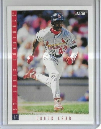 1993 Score #545 Chuck Carr St. Louis Cardinals