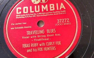 Texas Ruby 78rpm Single 10-inch Columbia Records #37272 Travelling
