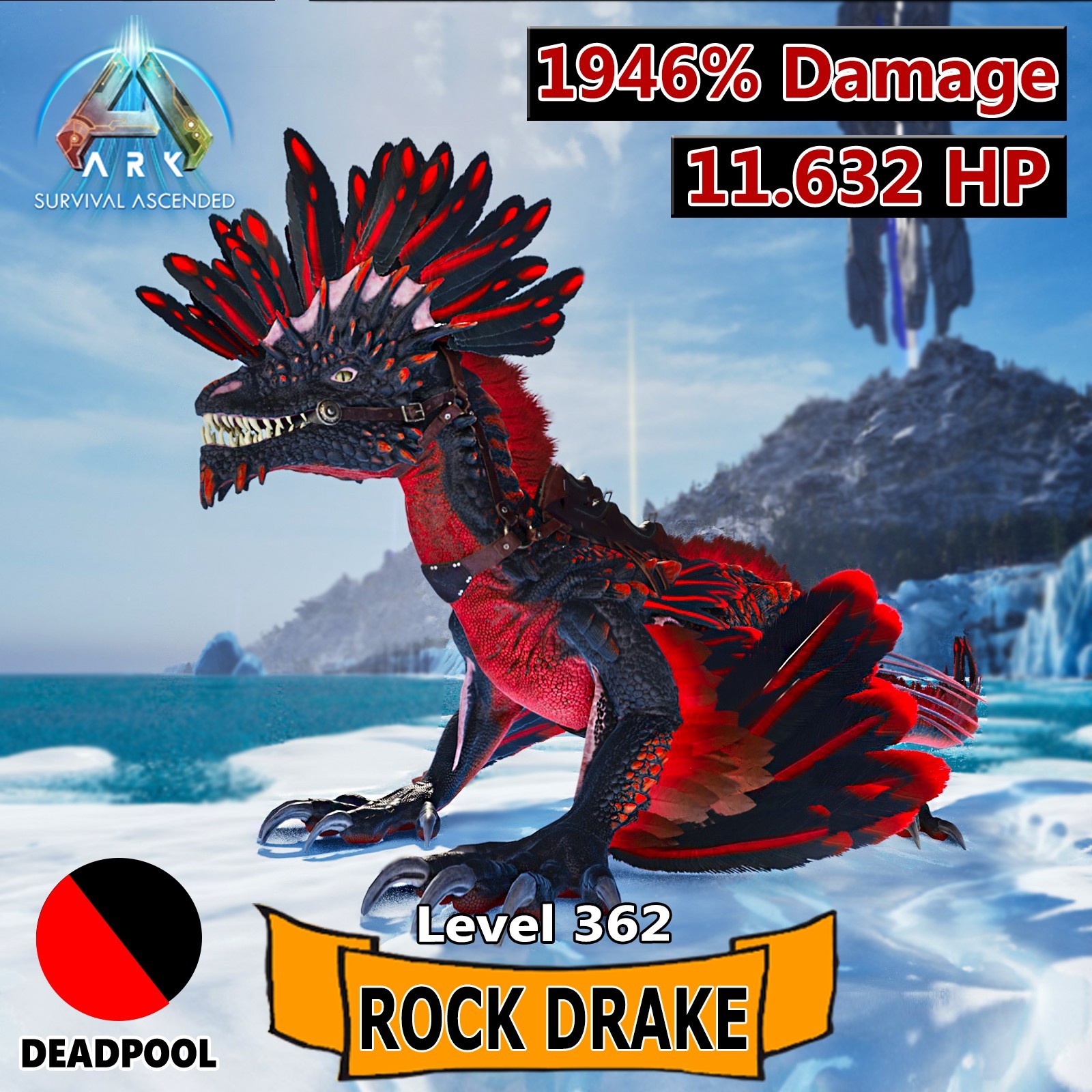 Ark Survival Ascended PC/PS5/XBOX PVE Deadpool ROCK DRAKE 1946% Daño Nivel 362