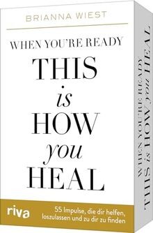 When you re ready, this is how you heal   55 Impulse, di... | Buch | Zustand gut