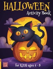 Halloween Activity Book for Kids Ages 4-8: Word Searches, Color By Numbers, Maze