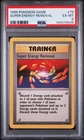 1999 POKEMON BASE SET UNLIMITED #79 SUPER ENERGY REMOVAL PSA 6