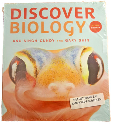 Discover Biology, 6th ed paperback by Singh-Cundy & Shin, shrink wrapped