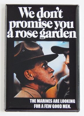 Marine Corps ''We Don't Promise a Rose Garden'' FRIDGE MAGNET recruiting poster