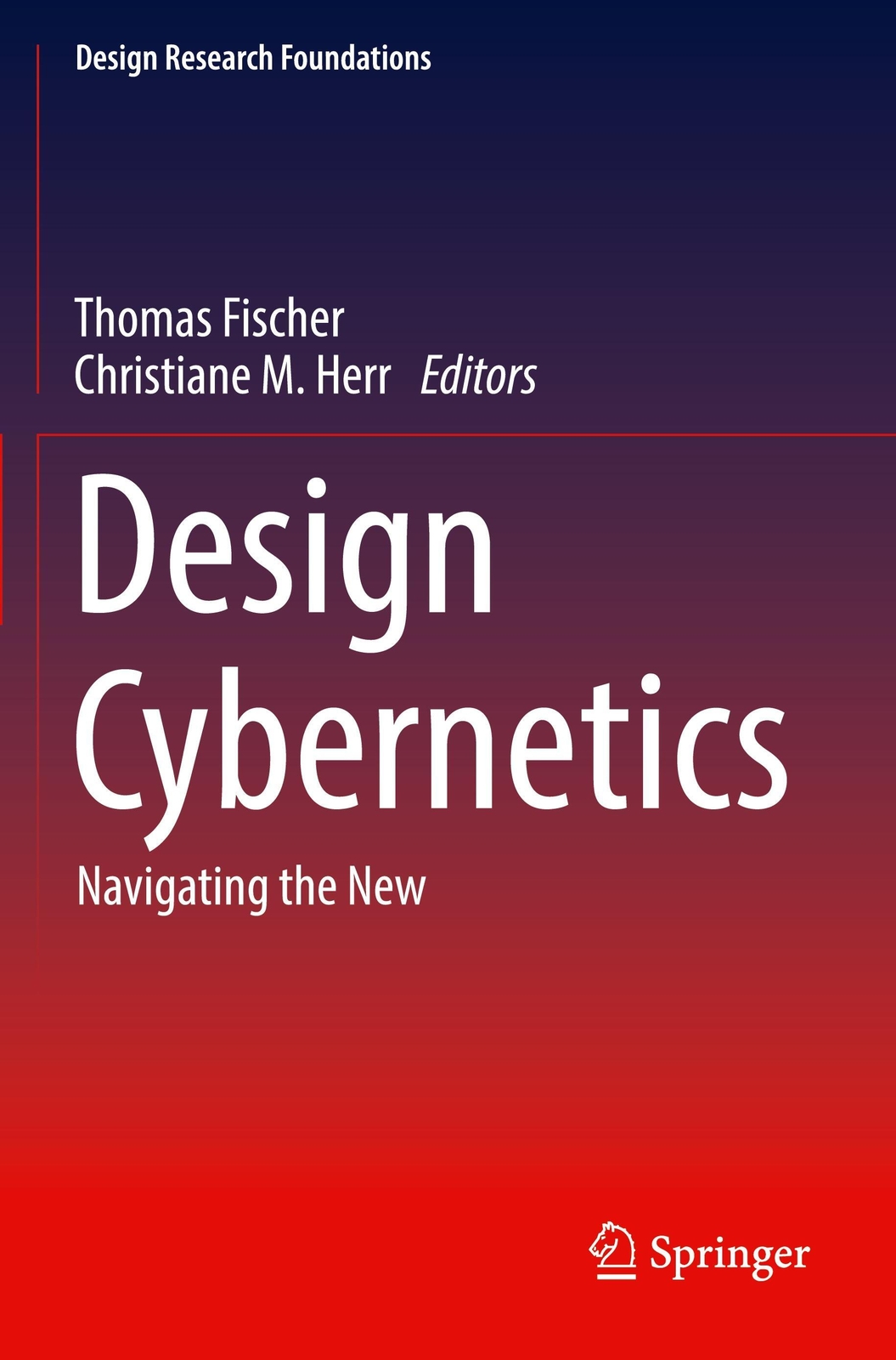 Thumbnail - Design Cybernetics | Christiane M. Herr (u. A.) | Navigating The |