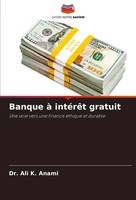 Ali K. Anami | Banque à IntéRêT Gratuit | Taschenbuch | FranzöSisch (2024)