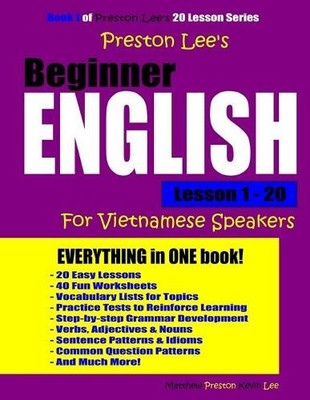 Matthew Preston Preston Lee's Beginner English Lesson 1 - 20 For Vie (Paperback)