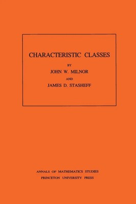 John Milnor (u. a.) | Characteristic Classes | Taschenbuch | Englisch