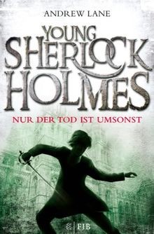 Young Sherlock Holmes: Nur der Tod ist umsonst - Sherloc... | Buch | Zustand gut