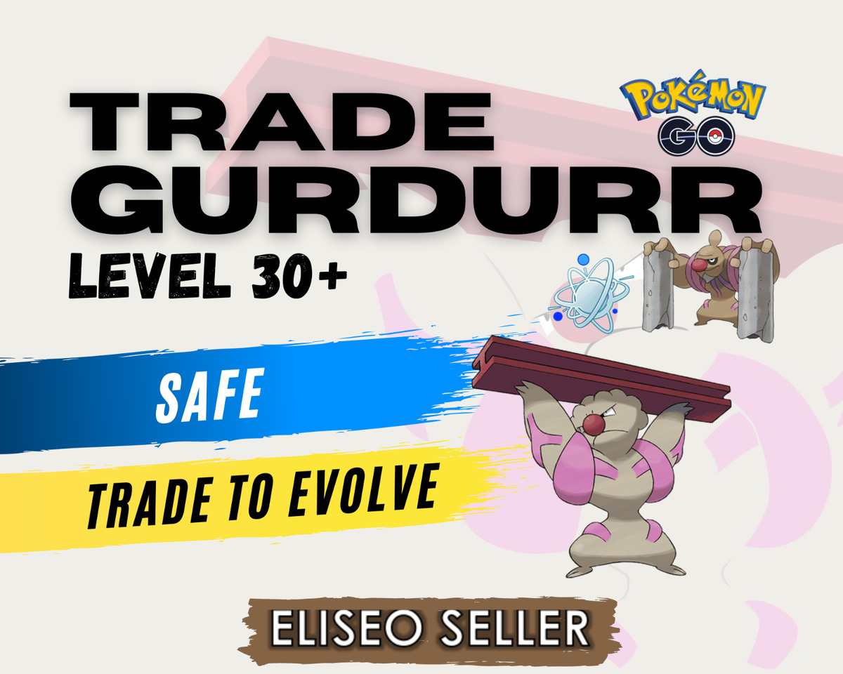 Trade Gurdurr - Pokemon Gurdurr GO - Rare Unova - Evolve to