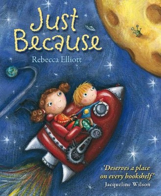 Just Because by Rebecca Elliott 0745962351 FREE Shipping