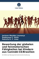 Bewertung Der Globalen Und Feinmotorischen FäHigkeiten Bei Kindern Aus...