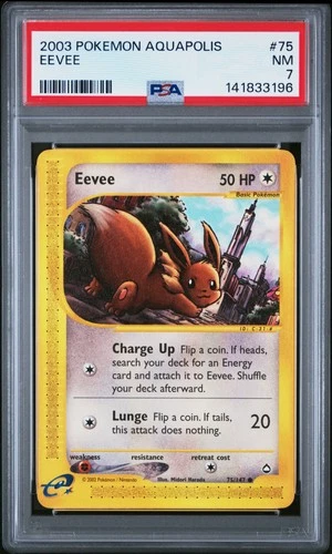 2003 POKEMON AQUAPOLIS #75 EEVEE PSA 7