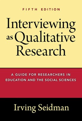 Irving Seidman | Interviewing as Qualitative Research | Taschenbuch | Englisch