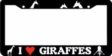 Giraffe I Love Giraffes Heart License Plate Frame Giraffe I Love Giraffes Heart License Plate Frame