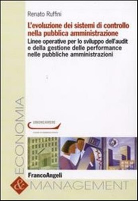 L'evoluzione dei sistemi di controllo nella pubblica amministrazione - Ruf...