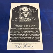 BASEBALL~SIGNED TED LYONS~ARTVUE~HOF PLAQUE POSTCARD~CHICAGO WHITE SOX