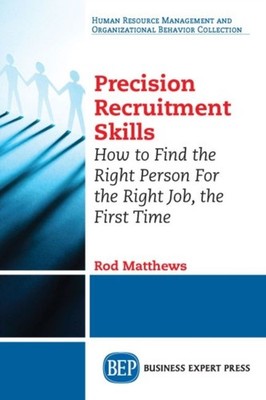 Matthews - Precision Recruitment Skills  How to Find the Right Person  - X555z