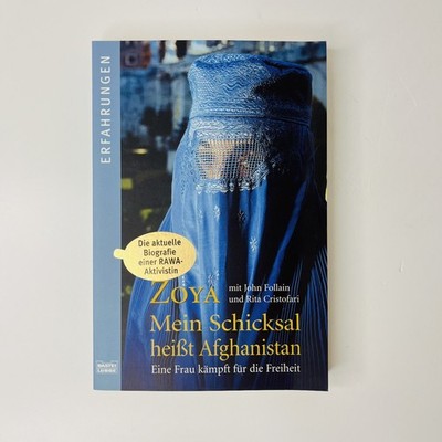 ZOYA Mein Schicksal heißt Afghanistan John Follain, Rita Cristofari GUT