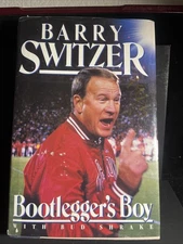 Barry Switzer Bootlegger's Boy, Hardcover with Dust Jacket Signed