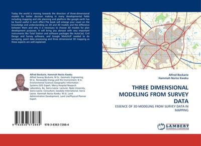 THREE DIMENSIONAL MODELING FROM SURVEY DATA Alfred Bockarie