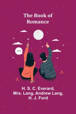 S. C. Everard - Book of Romance - New paperback or softback - 69 - X555z