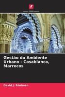 David J. Edelman | GestãO Do Ambiente Urbano - Casablanca, Marrocos | Buch