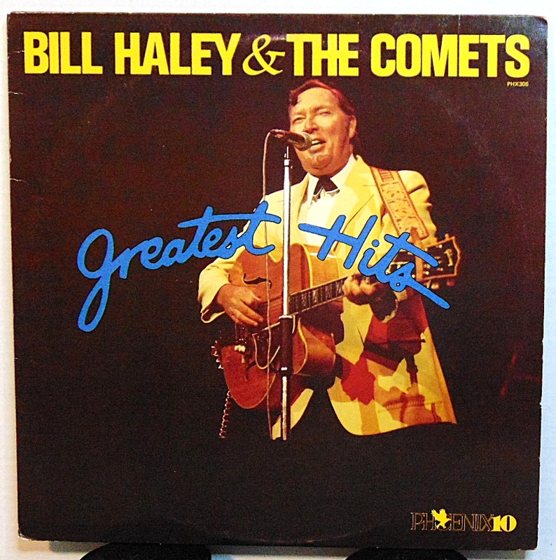Bill Haley & The Comets - Greatest Hits - 1980 Phoenix Rock Vinyl LP Record NICE