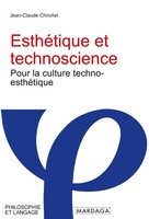 EsthéTique Et Technoscience Pour La Culture Techno-EsthéTique Chirollet Buch