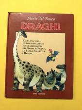 Draghi-di Tony Wolf-libro Dami 1993--Storie del Bosco 6-Libro illustrato