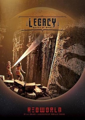 Legacy: Relics of Mars by A.L. Collins (English) Hardcover Book