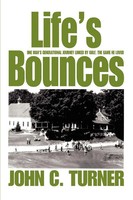 Life's Bounces | John C. Turner | Taschenbuch | Kartoniert / Broschiert | 2004