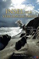 George Tenner | Insel Der VergäNglichkeit | Taschenbuch | Deutsch (2023) | DE