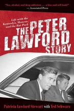 Patricia Lawford Stewart Ted Schwarz The Peter Lawford Story (Paperback)