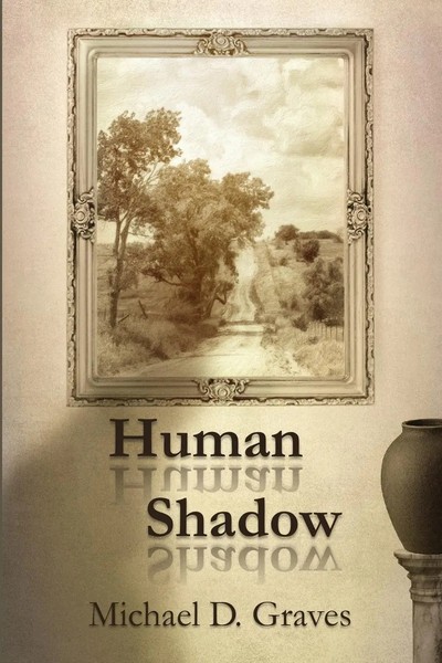 Michael D. Graves | Human Shadow | Taschenbuch | Englisch (2023) | Meadowlark-image