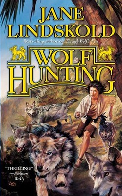 Wolf Hunting - mass market paperback Lindskold, Jane