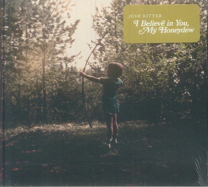 RITTER, Josh - I Believe In You My Honeydew - CD