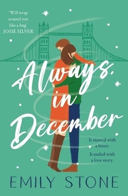Emily Stone Always, in December (Taschenbuch)