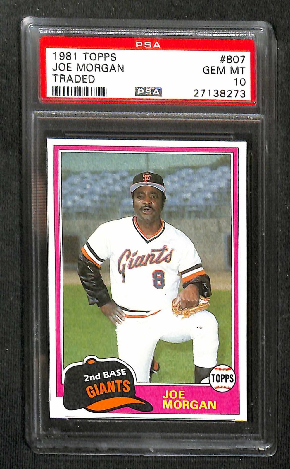 1981 Topps Traded Joe Morgan #807 - PSA 10 GEM MINT