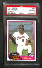 1981 Topps Traded Joe Morgan #807 - PSA 10 GEM MINT