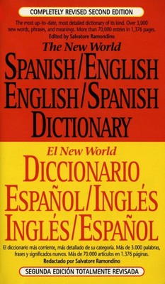 The New World Spanish/English, English/Spanish Dictionary (El New World Dicc...