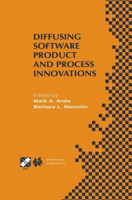 Diffusing Software Product and Process Innovations by Mark A.... - 9781475749755