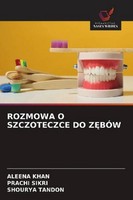 Rozmowa O Szczoteczce DO Z¿BÓW Shourya Tandon