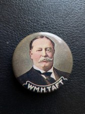 William H. Taft 1908 Election Campaign Celluloid Pinback Button - 1  1/8