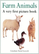 Farm Animals: A Very First Picture Book Very First Picture Boar