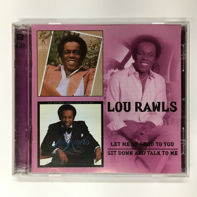 Let Me Be Good to You / Sit Down and Talk to Me by Lou Rawls (2 CD Set, 1999)